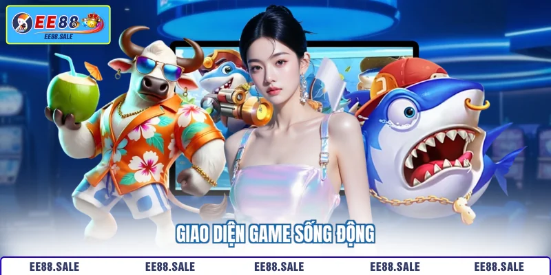 Giao diện game sống động