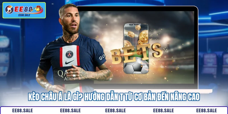 Kèo châu Á là gì