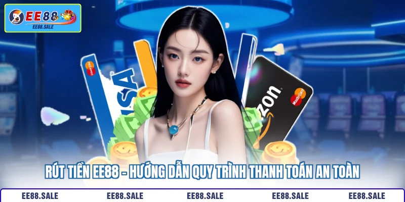 Rút Tiền EE88